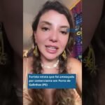 Turista relata que foi ameaçada por comerciante em Porto de Galinhas (PE) Turista relata que foi ameaçada por comerciante em Porto de Galinhas (PE)